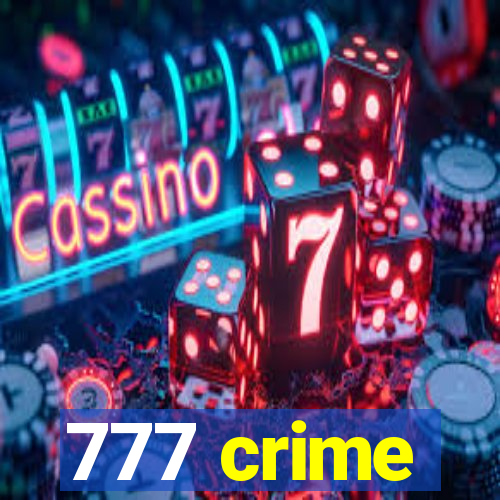 777 crime